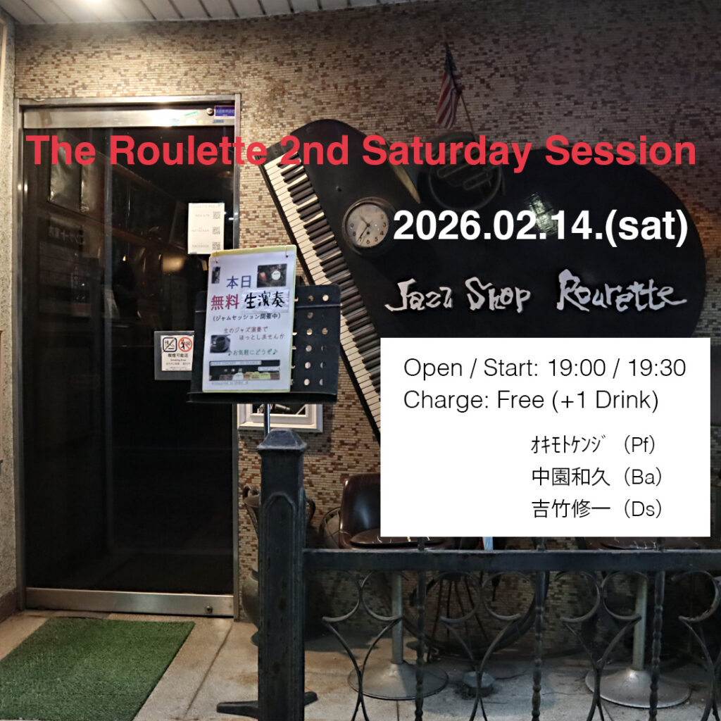 The Roulette 2nd Saturday Session on 2026-02-14